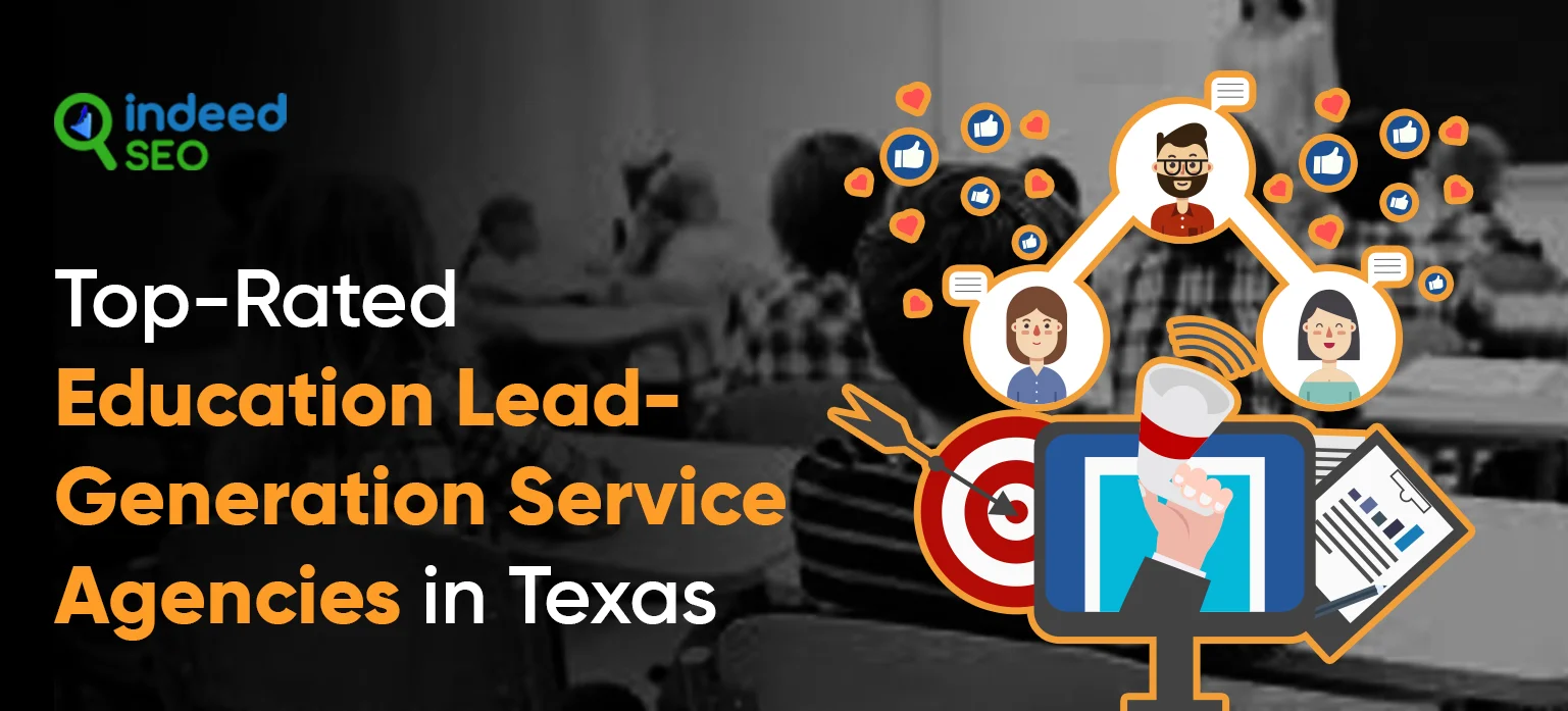 Top-Rated Education Lead-Generation Service Agencies in Texas