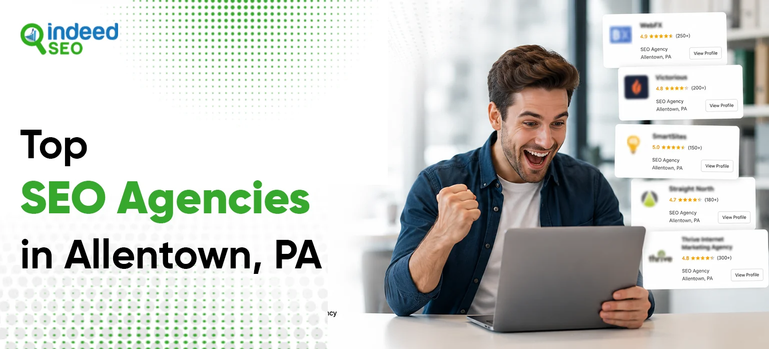 Top SEO Agencies in Allentown, PA