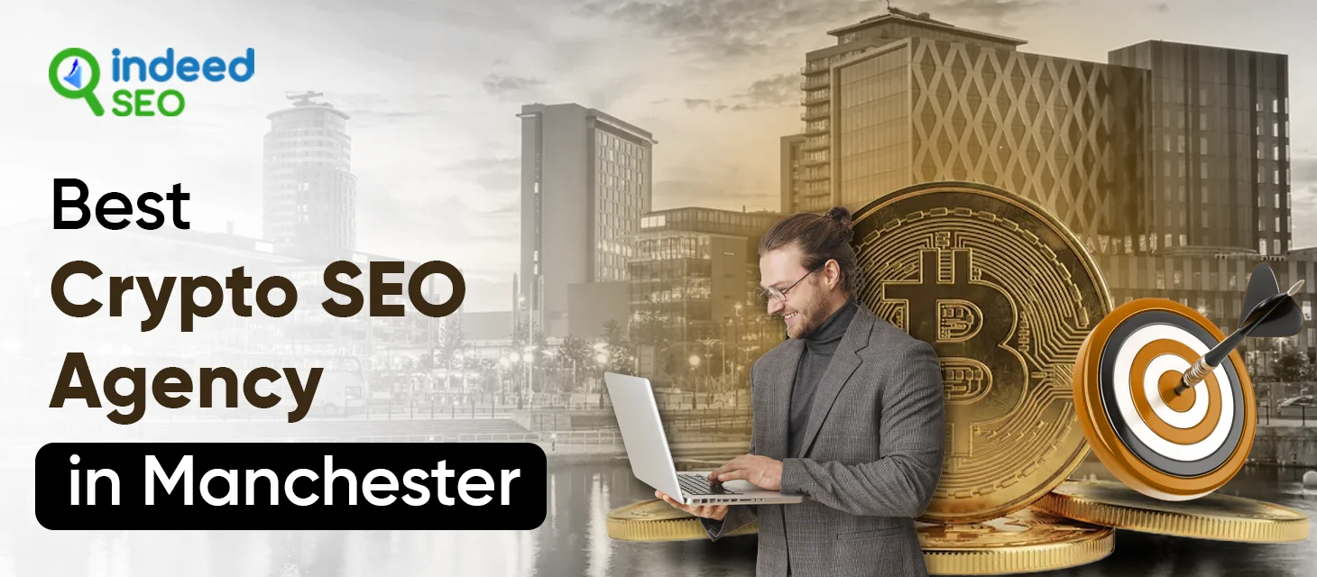Best Crypto SEO Agency in Manchester