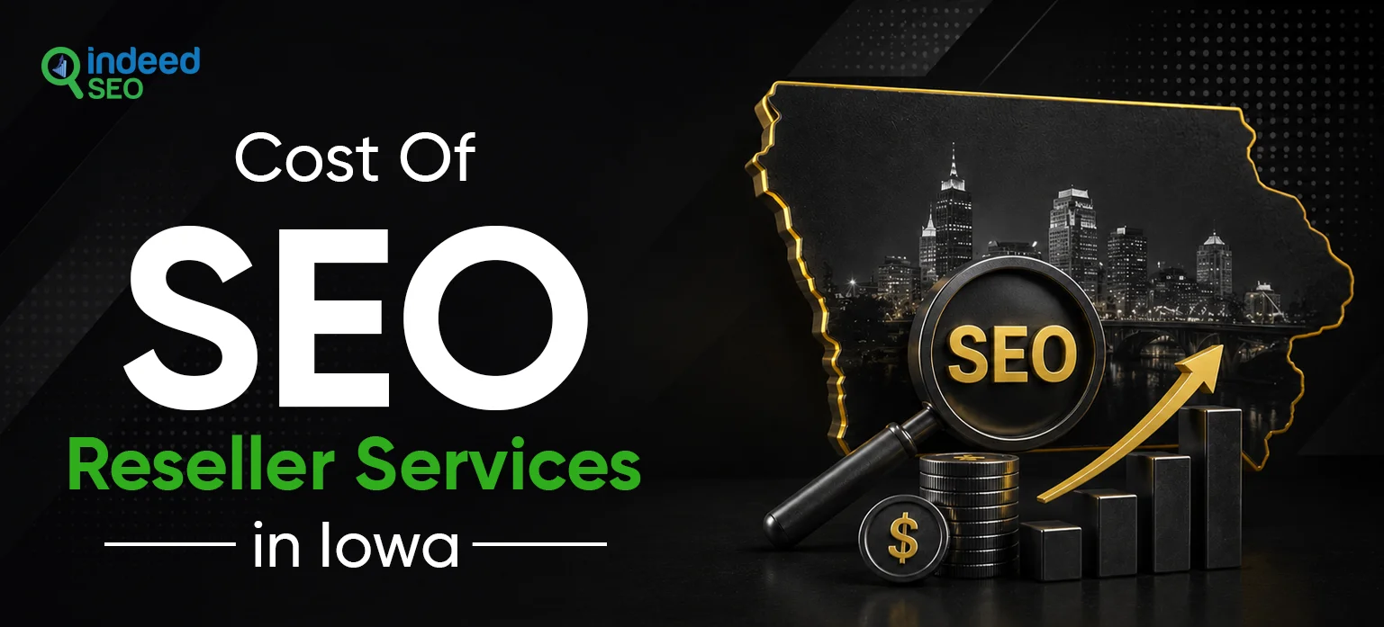 Cost Of SEO Reseller Services in Iowa