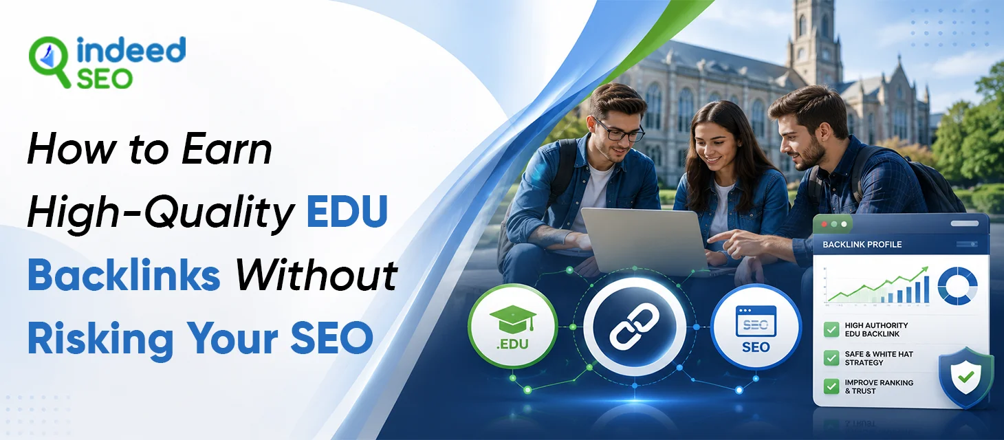 How to Earn High-Quality EDU Backlinks Without Risking Your SEO