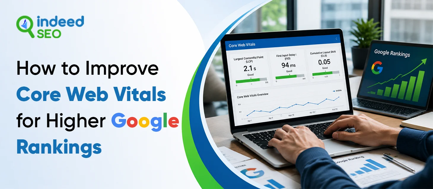 How to Improve Core Web Vitals for Higher Google Rankings