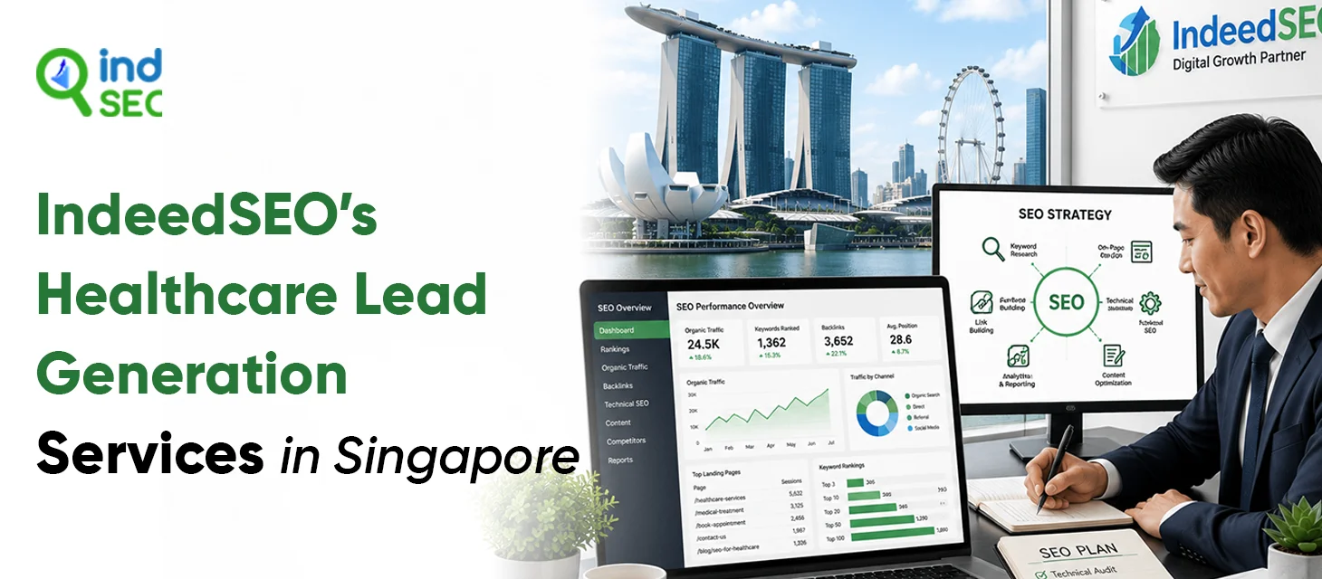 IndeedSEO’s Healthcare Lead Generation Services in Singapore