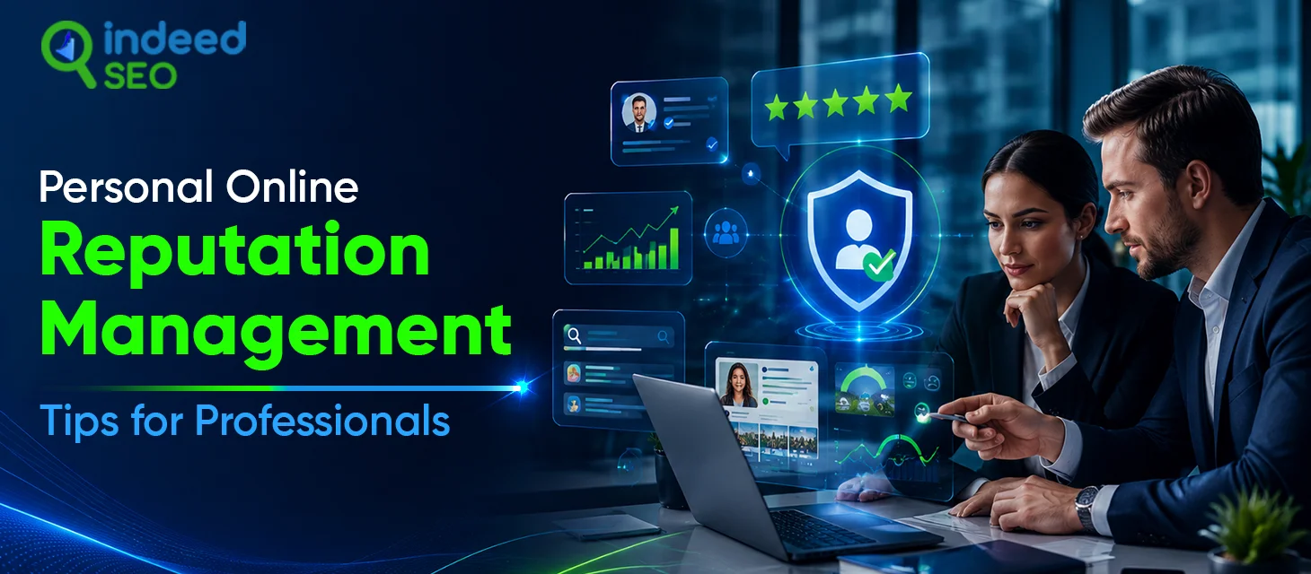 Personal Online Reputation Management Tips for Professionals