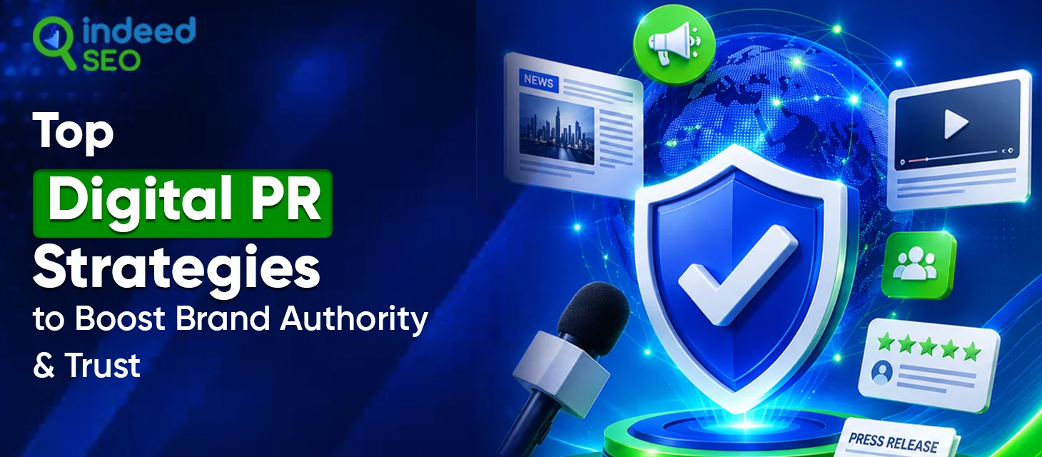 Top Digital PR Strategies to Boost Brand Authority & Trust