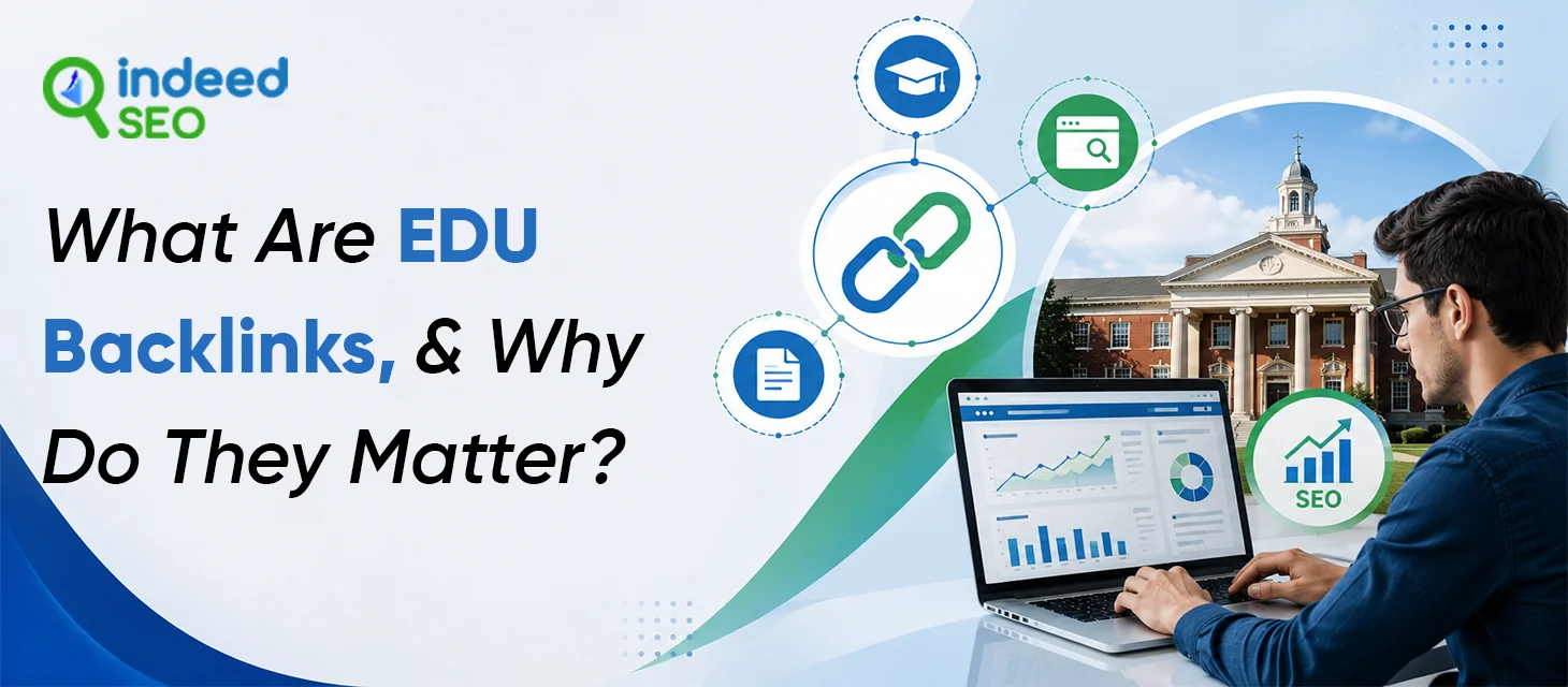 What Are EDU Backlinks, and Why Do They Matter?