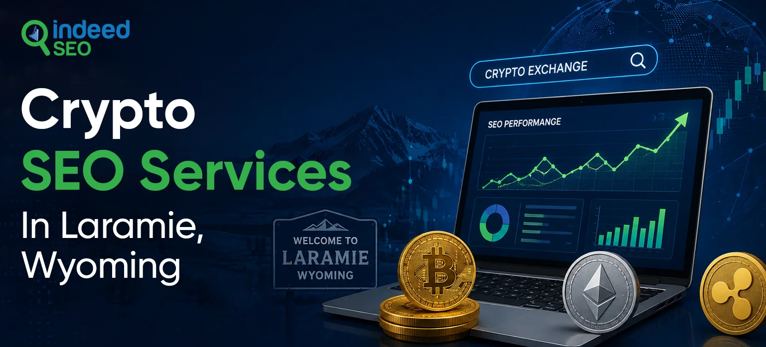 Crypto SEO Services Laramie, Wyoming