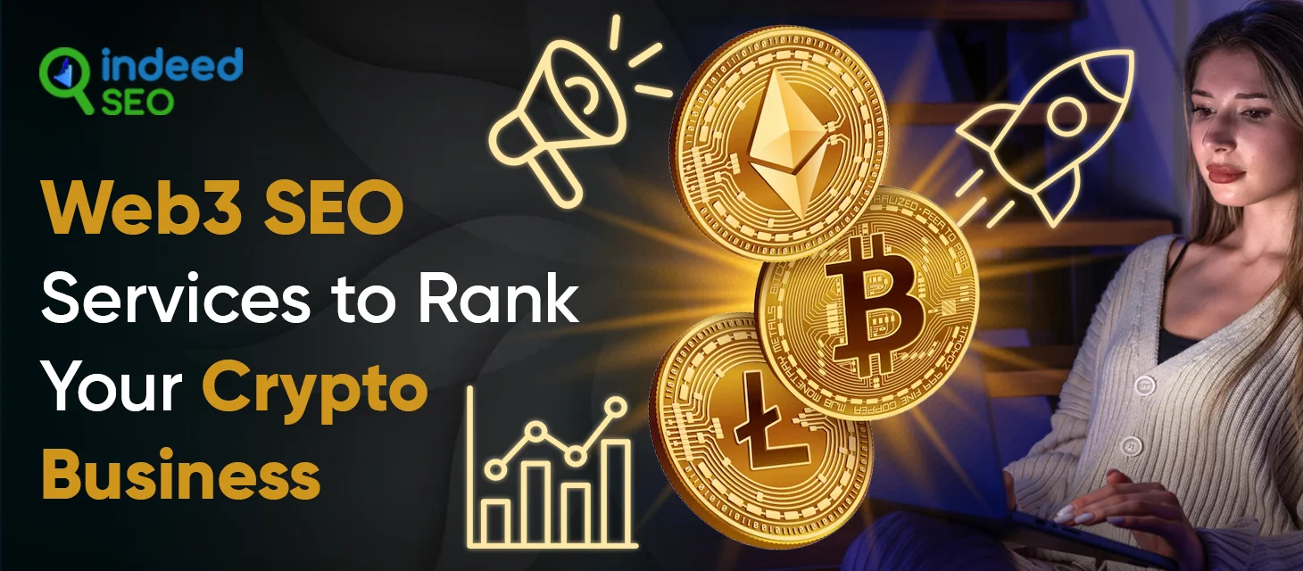 Web3 SEO Services to Rank Your Crypto Business