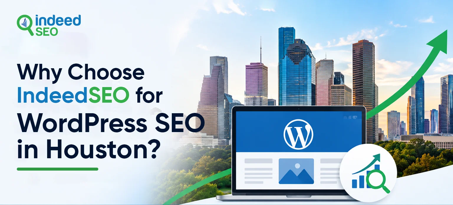 IndeedSEO for WordPress SEO in Houston