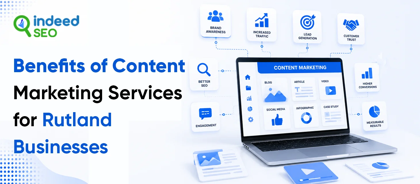 Content Marketing Services Rutland Businesses Benefits