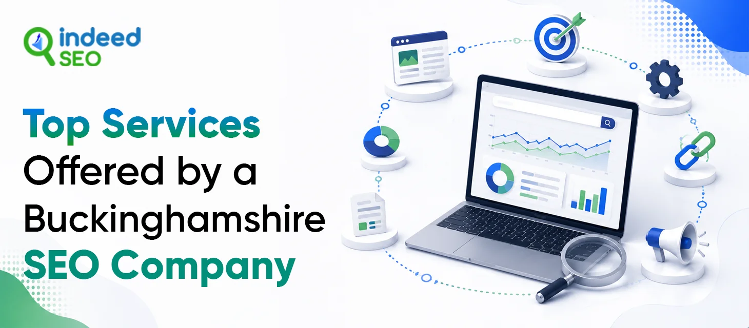 Services Offered by Buckinghamshire SEO Company