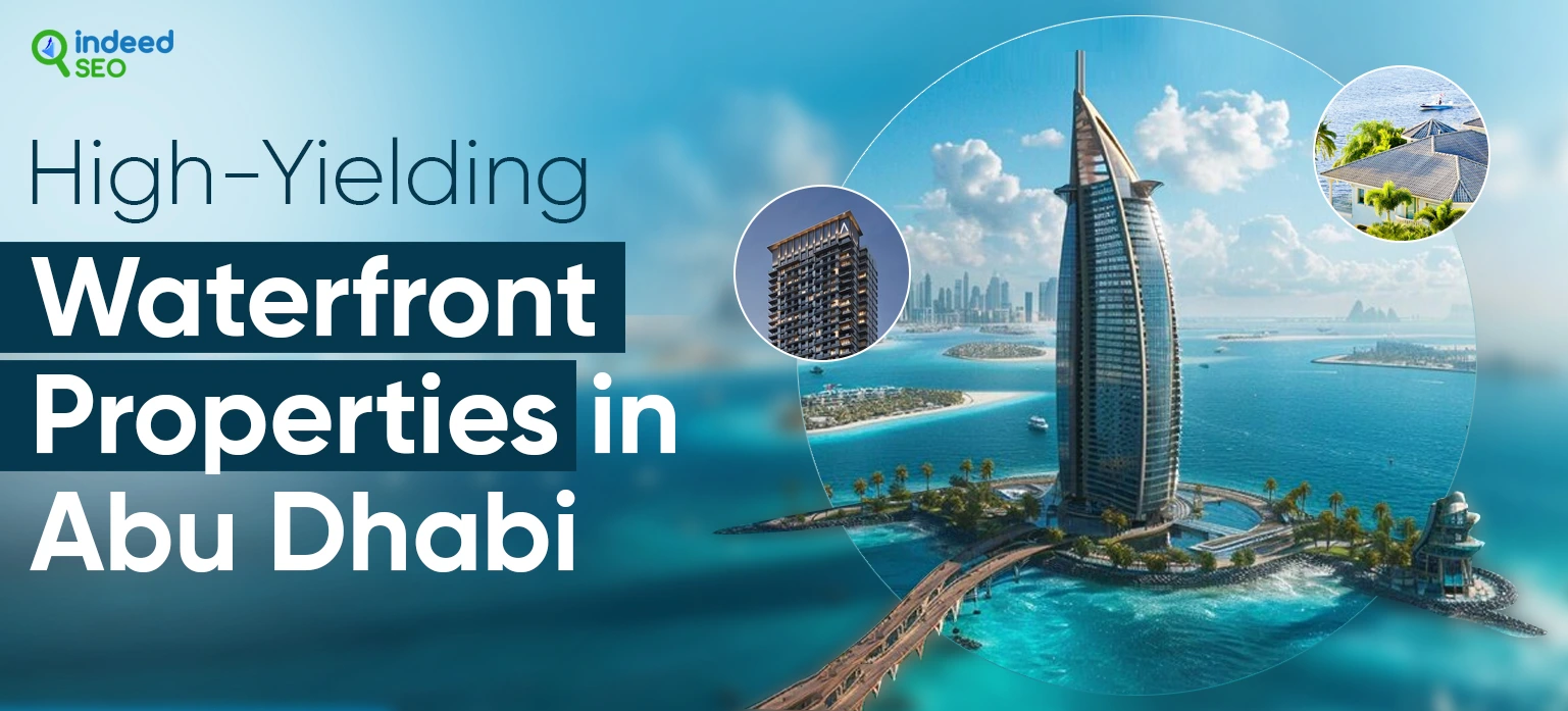 High-Yielding Waterfront Properties in Abu Dhabi