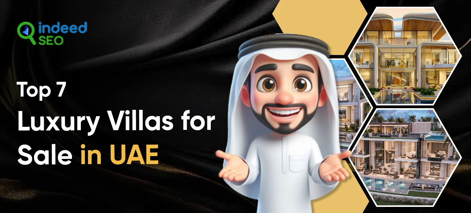 Top 7 Luxury Villas for Sale in the UAE