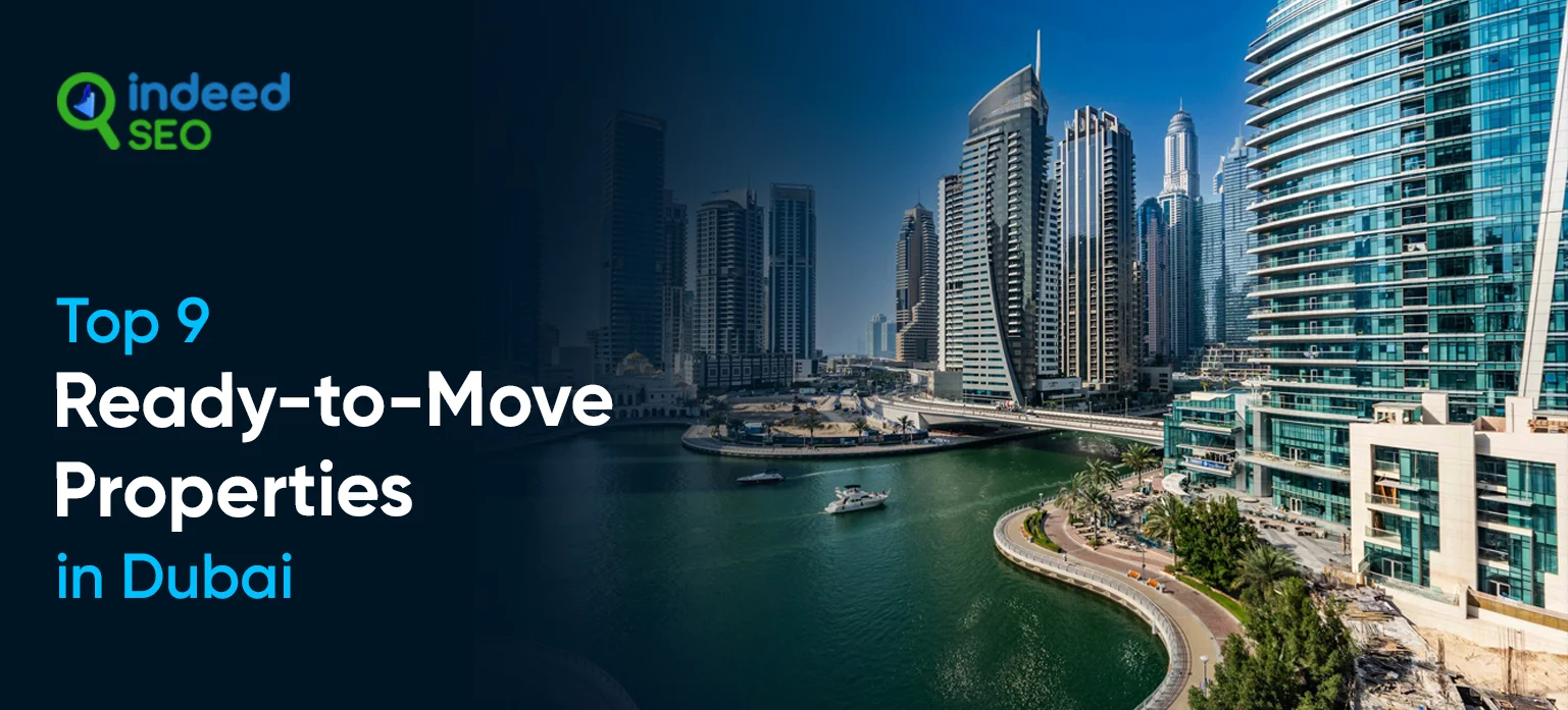 Ready-to-Move Properties in Dubai