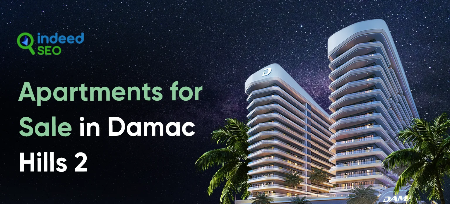 Apartments for Sale in Damac Hills 2