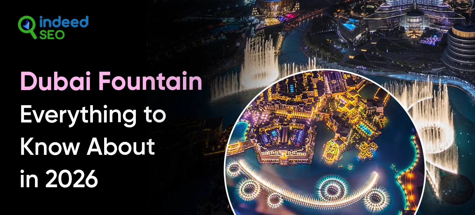Dubai Fountain_ Everything to Know About in 2026