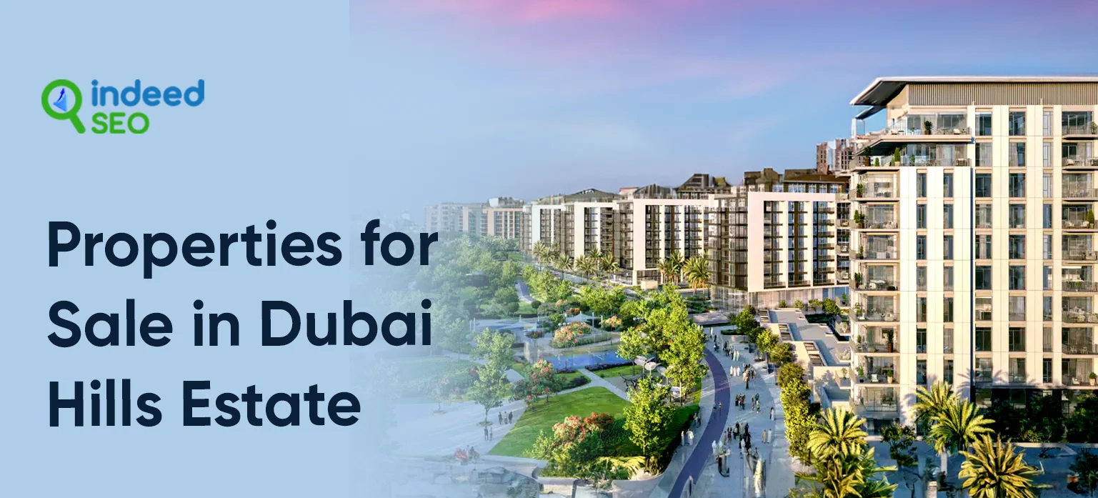 Properties for Sale in Dubai Hills Estate