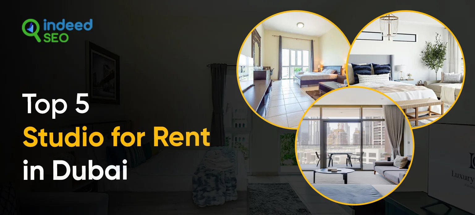 Top 5 Studio for Rent in Dubai