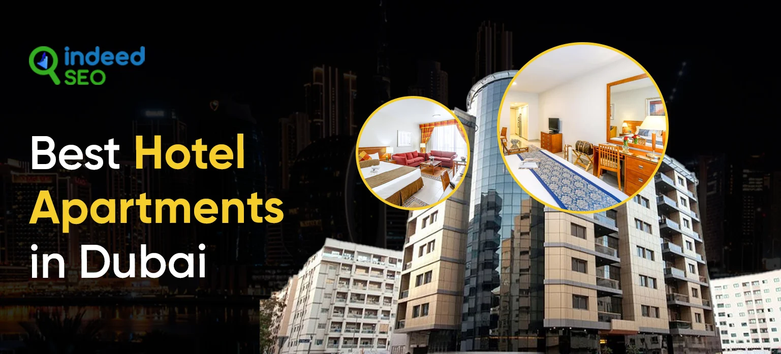 Best Hotel Apartments in Dubai