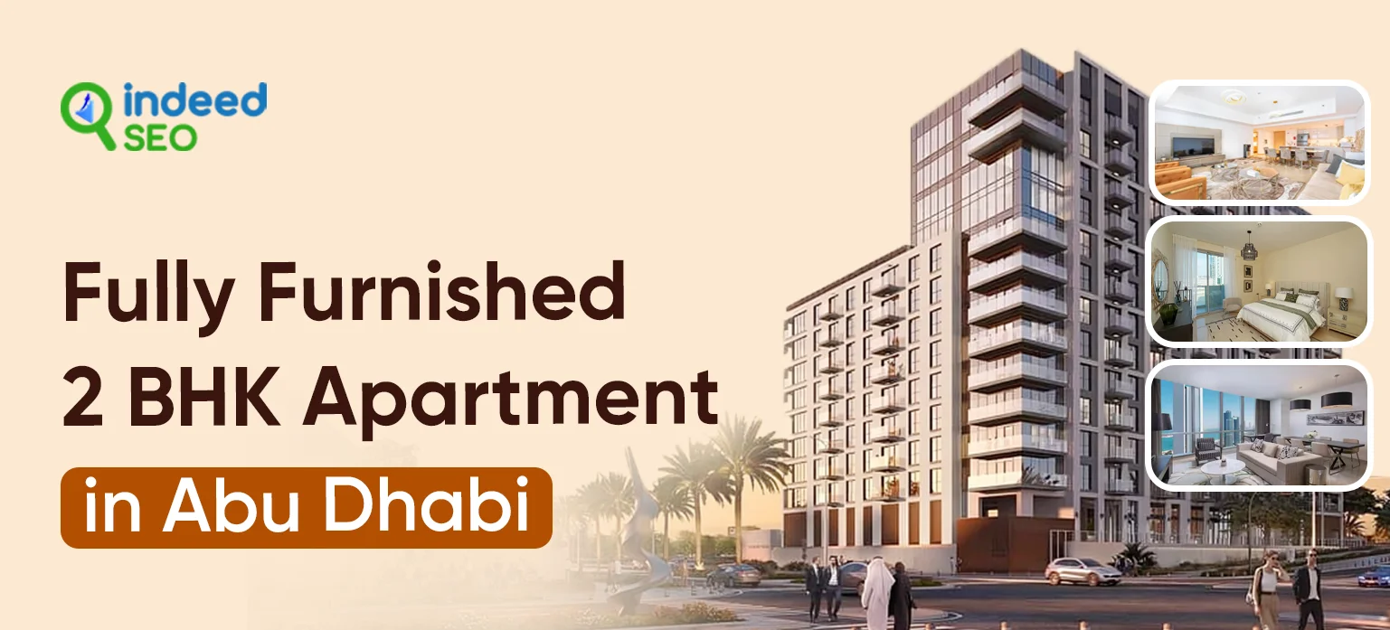 Fully Furnished 2 BHK Apartment in Abu Dhabi