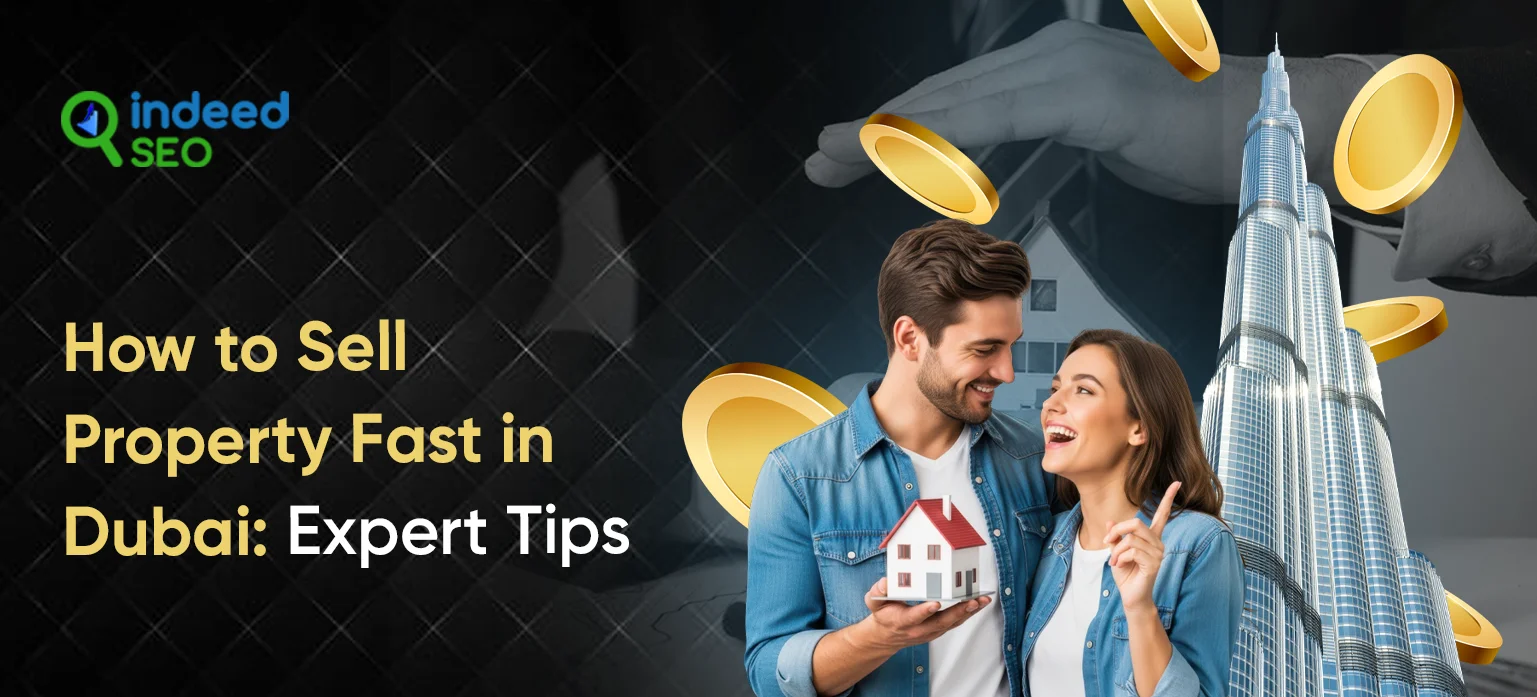 Sell Property Fast in Dubai