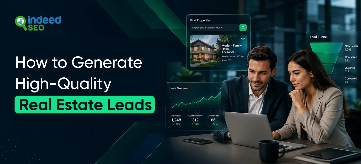 How to Generate High-Quality Real Estate Leads