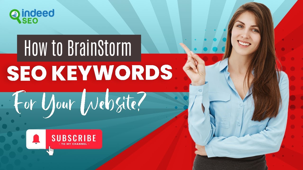 How To Brainstorm SEO Keywords For Your Website?