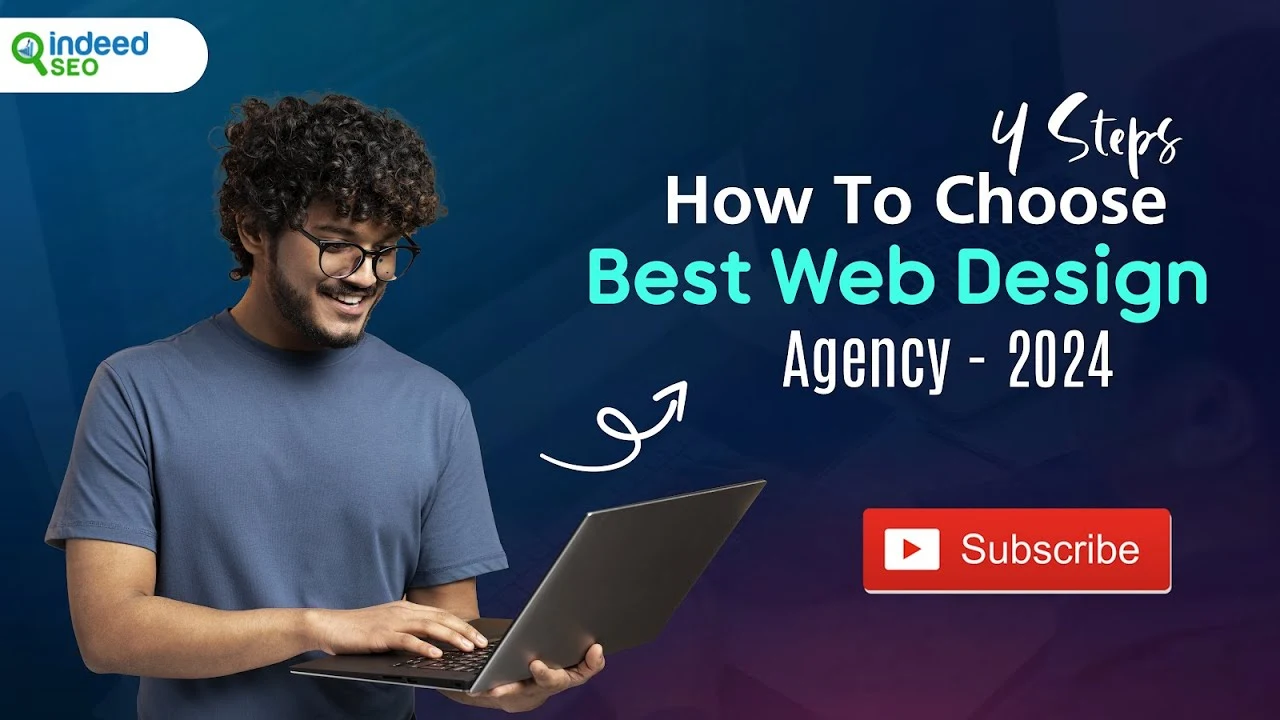 How To Choose Best Web Design Agency I 2024 | indeedseo