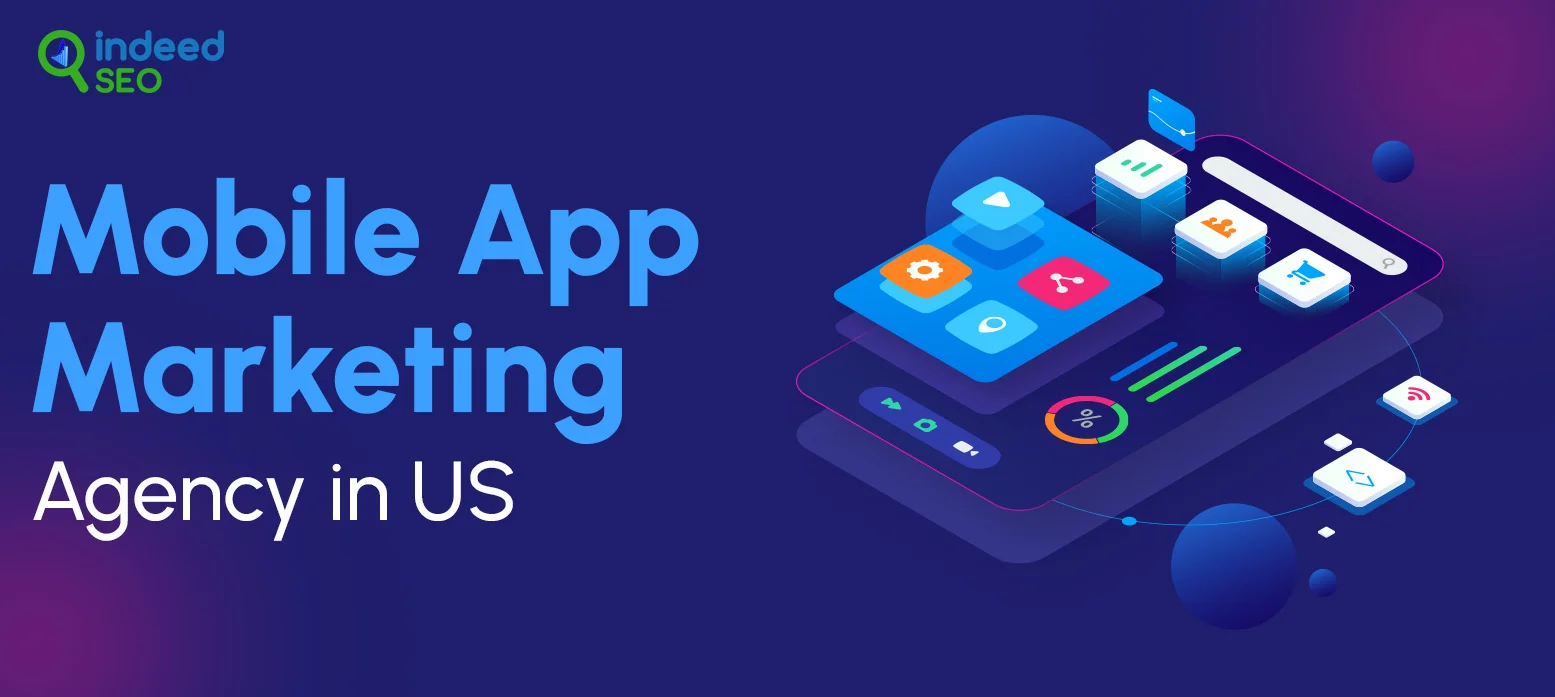 Mobile App Marketing Agency in US