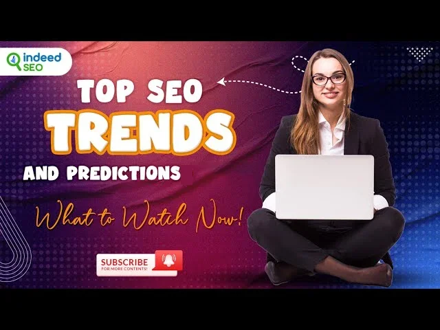 Top SEO Trends and Predictions